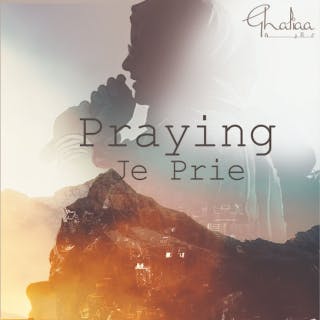 praying/je prie